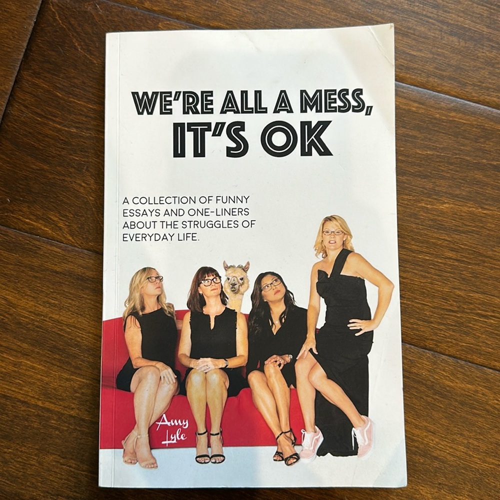 We’re all a mess, it’s ok